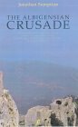 Cathar Books: The Albigensian Crusade, Jonathan Sumption