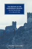 The History of the Albigensian Crusade / Histoire Albigeoise